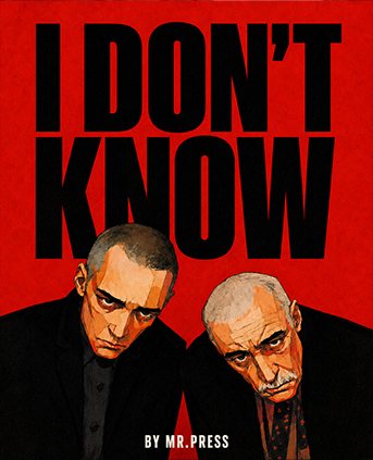 I Don't Know